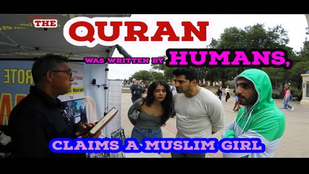 The Quran was written by humans and claimed by a Muslim girl/BALBOA PARK.
